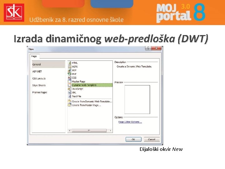 Izrada dinamičnog web-predloška (DWT) Dijaloški okvir New 