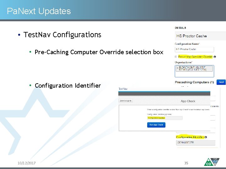 Pa. Next Updates • Test. Nav Configurations • Pre‐Caching Computer Override selection box •