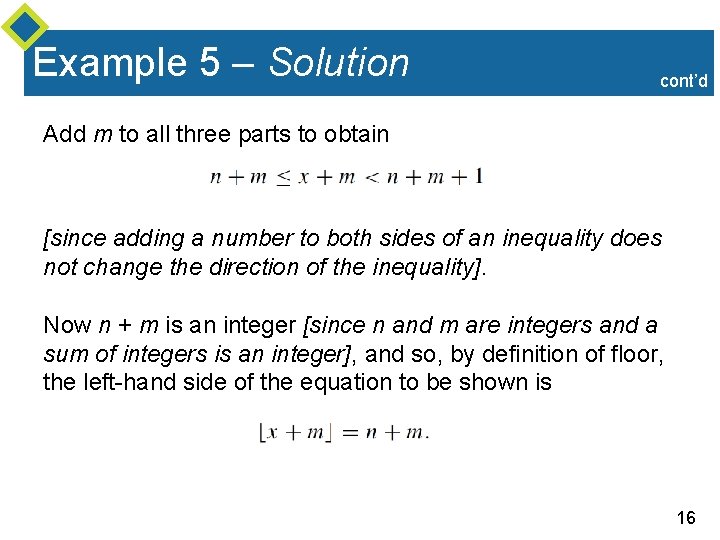 Example 5 – Solution cont’d Add m to all three parts to obtain [since