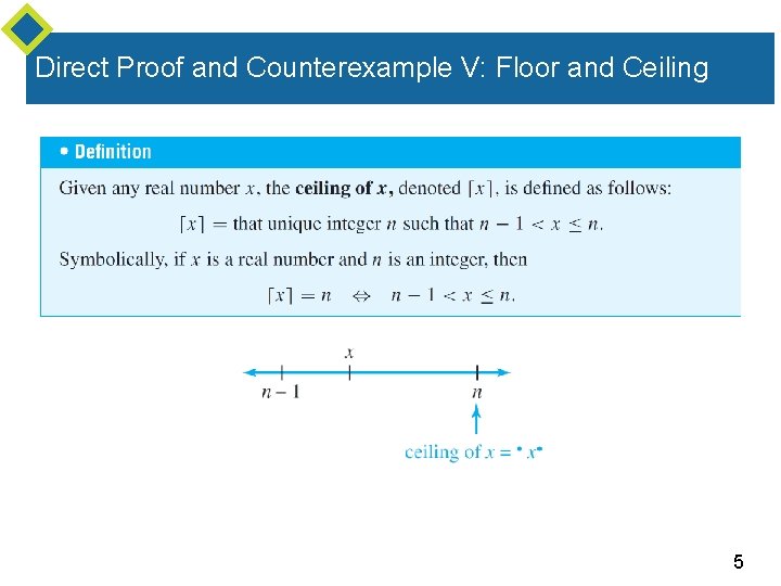 Direct Proof and Counterexample V: Floor and Ceiling 5 
