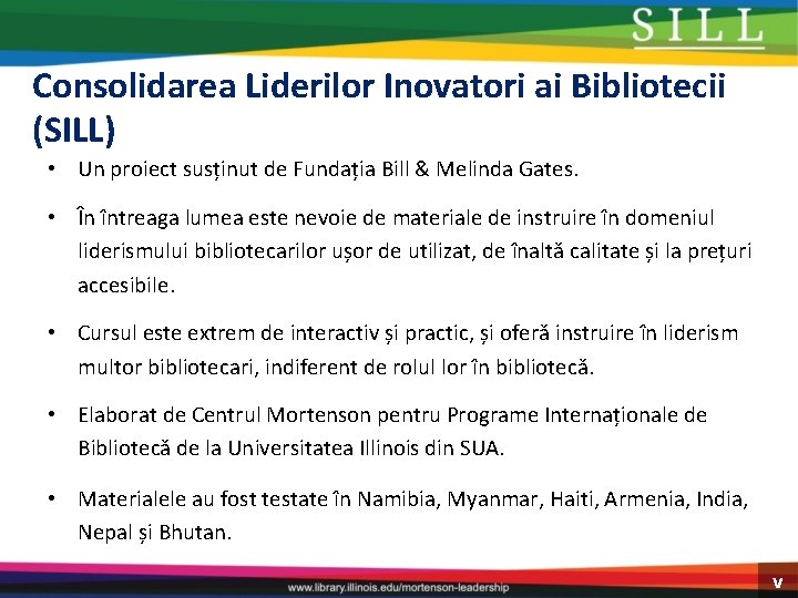 Consolidarea Liderilor Inovatori ai Bibliotecii (SILL) • Un proiect susținut de Fundația Bill &