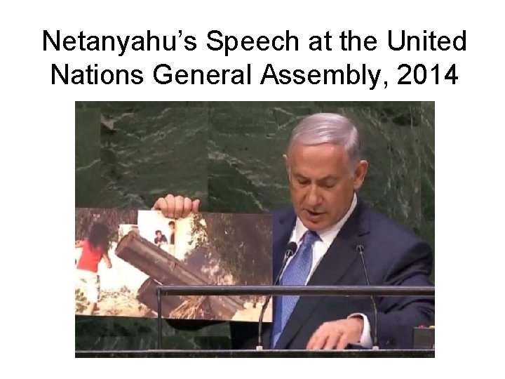 Netanyahu’s Speech at the United Nations General Assembly, 2014 