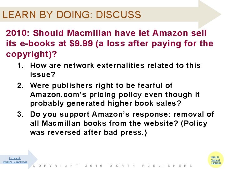 LEARN BY DOING: DISCUSS 2010: Should Macmillan have let Amazon sell its e-books at
