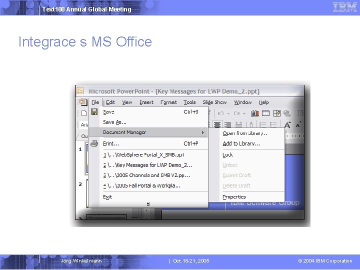 Text 100 Annual Global Meeting Integrace s MS Office Jörg Winkelmann | Oct. 18