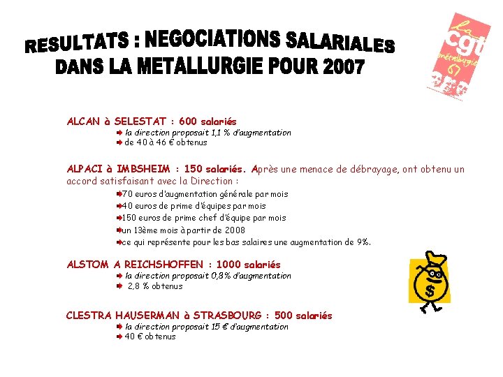 ALCAN à SELESTAT : 600 salariés la direction proposait 1, 1 % d’augmentation de