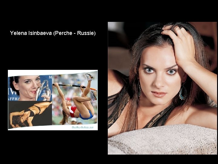 Yelena Isinbaeva (Perche - Russie) 