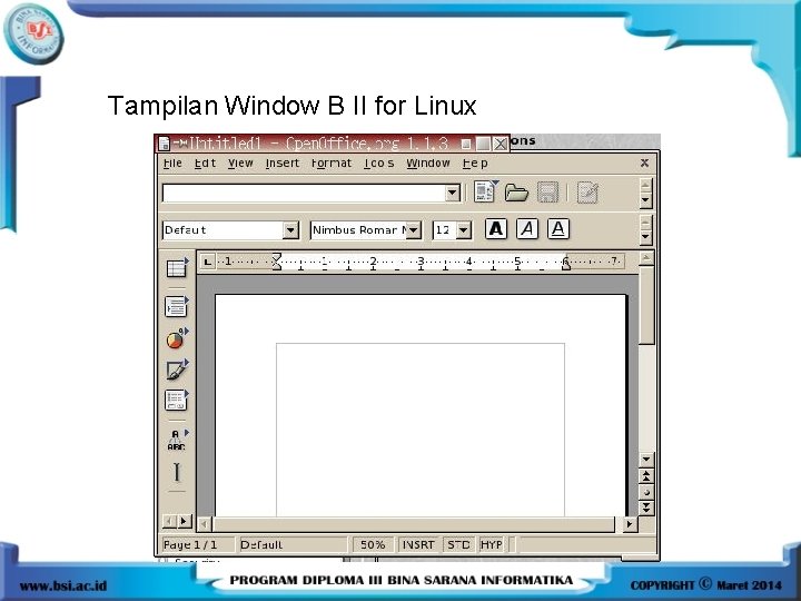 Tampilan Window B II for Linux 