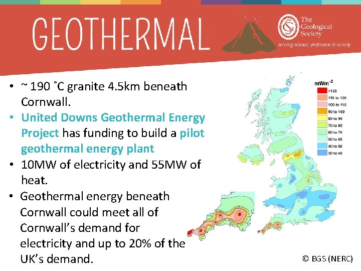  • ~ 190 ˚C granite 4. 5 km beneath Cornwall. • United Downs