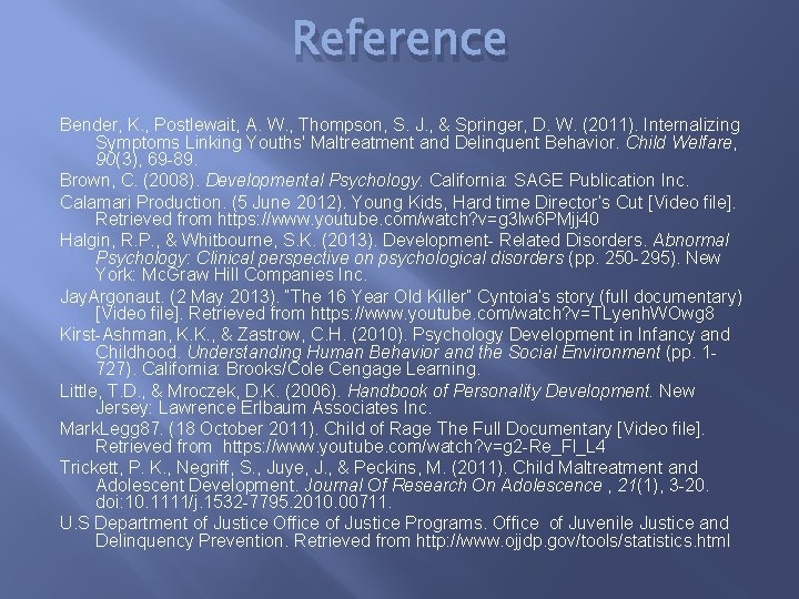 Reference Bender, K. , Postlewait, A. W. , Thompson, S. J. , & Springer,