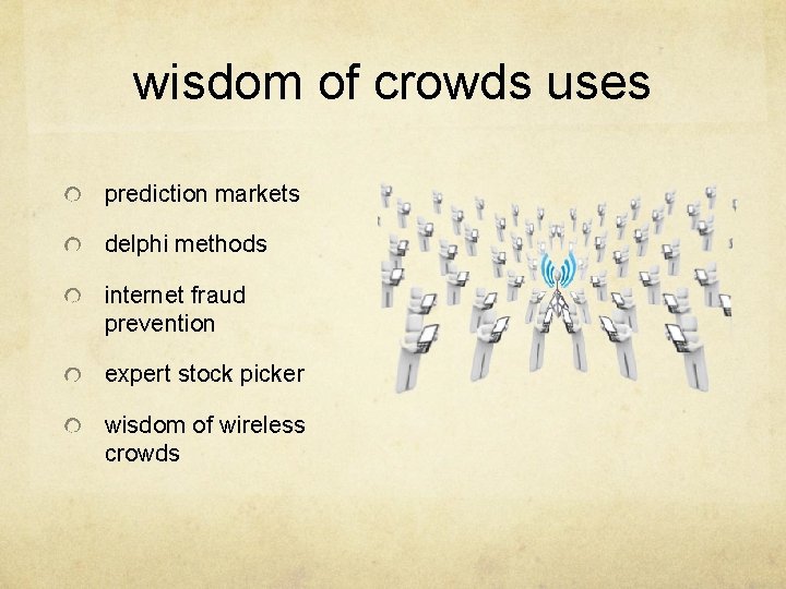 wisdom of crowds uses prediction markets delphi methods internet fraud prevention expert stock picker