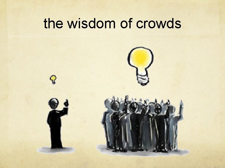 the wisdom of crowds 