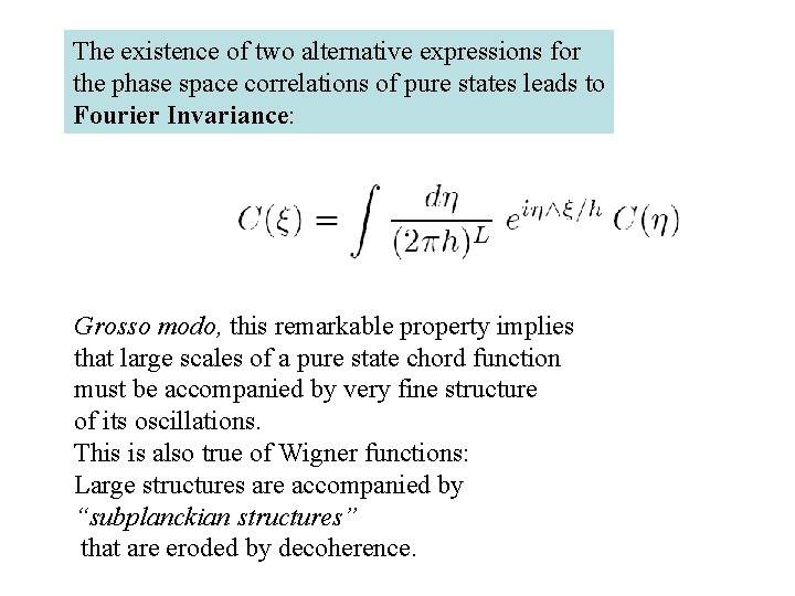 The existence of two alternative expressions for the phase space correlations of pure states