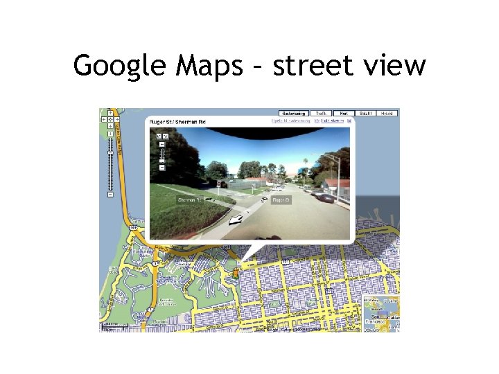 Google Maps – street view 