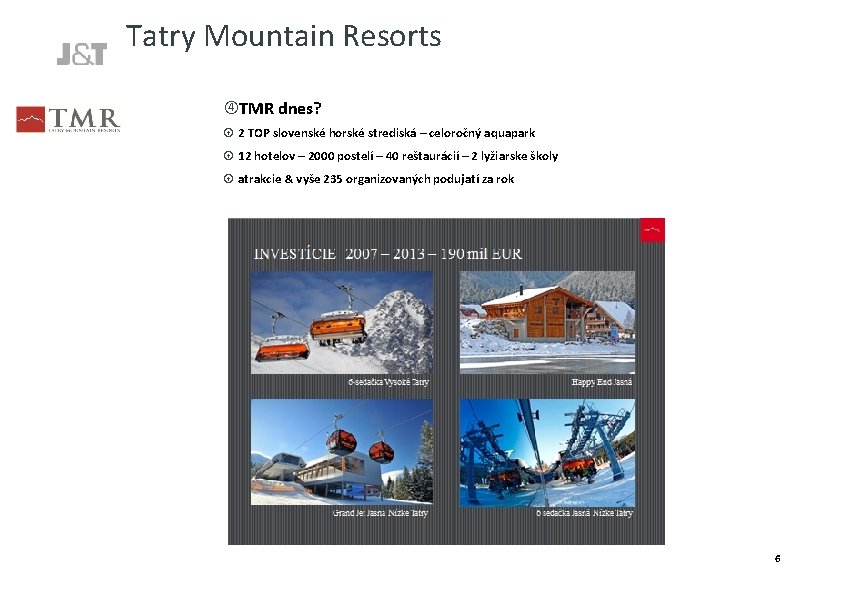 Tatry Mountain Resorts TMR dnes? 2 TOP slovenské horské strediská – celoročný aquapark 12