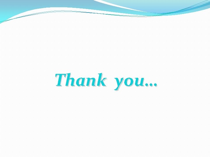 Thank you… 