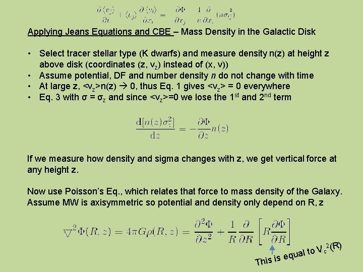 2 Applying Jeans Equations and CBE – Mass Density in the Galactic Disk •