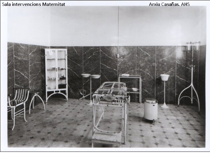 Sala intervencions Maternitat Arxiu Casañas. AHS 