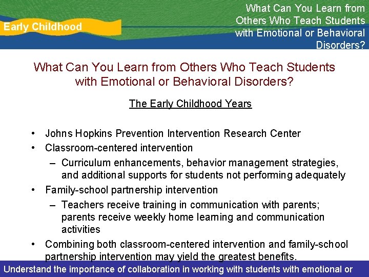 Early Childhood What Can You Learn from Others Who Teach Students with Emotional or