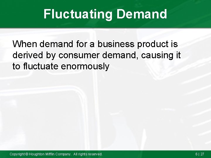 Fluctuating Demand When demand for a business product is derived by consumer demand, causing