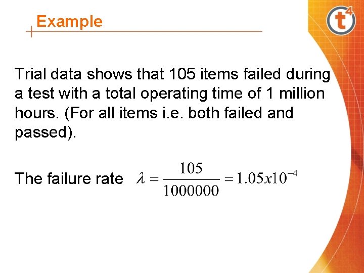 Example Trial data shows that 105 items failed during a test with a total