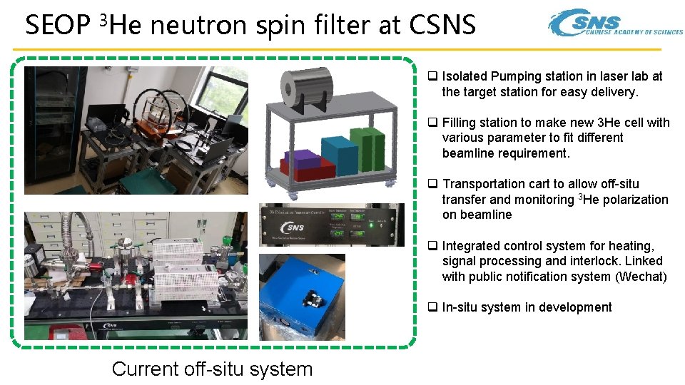 SEOP 3 He neutron spin filter at CSNS q Isolated Pumping station in laser