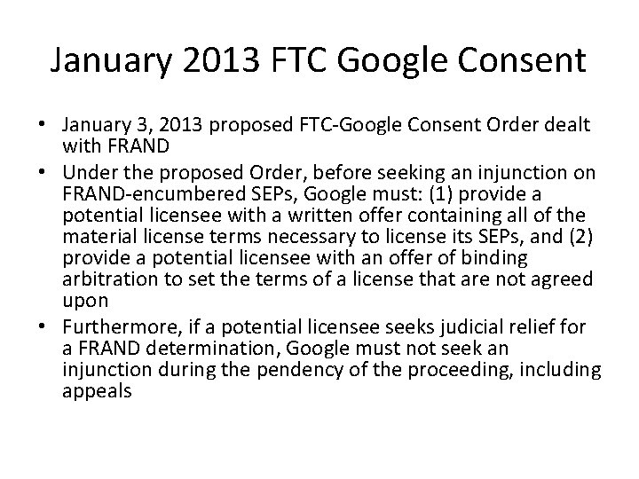 January 2013 FTC Google Consent • January 3, 2013 proposed FTC-Google Consent Order dealt