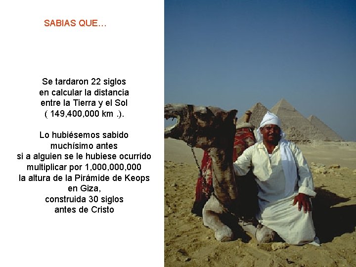 SABIAS QUE… Se tardaron 22 siglos en calcular la distancia entre la Tierra y