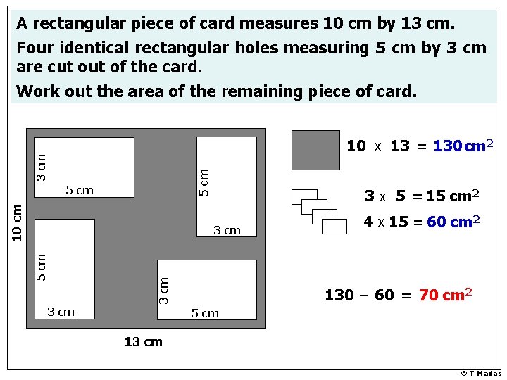 A rectangular piece of card measures 10 cm by 13 cm. Four identical rectangular