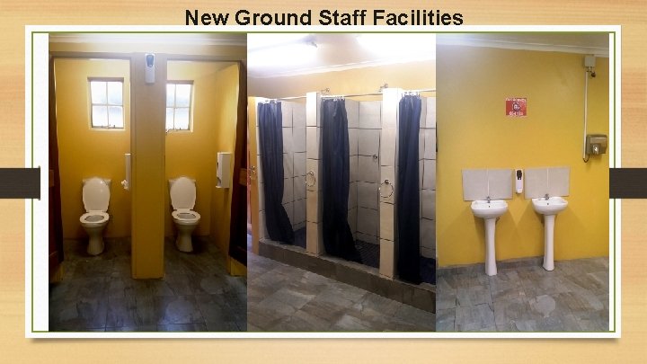 New Ground Staff Facilities 