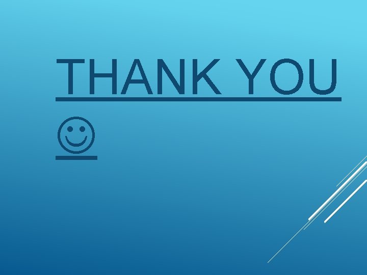 THANK YOU 
