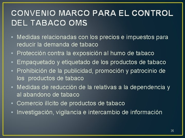 CONVENIO MARCO PARA EL CONTROL DEL TABACO OMS • Medidas relacionadas con los precios