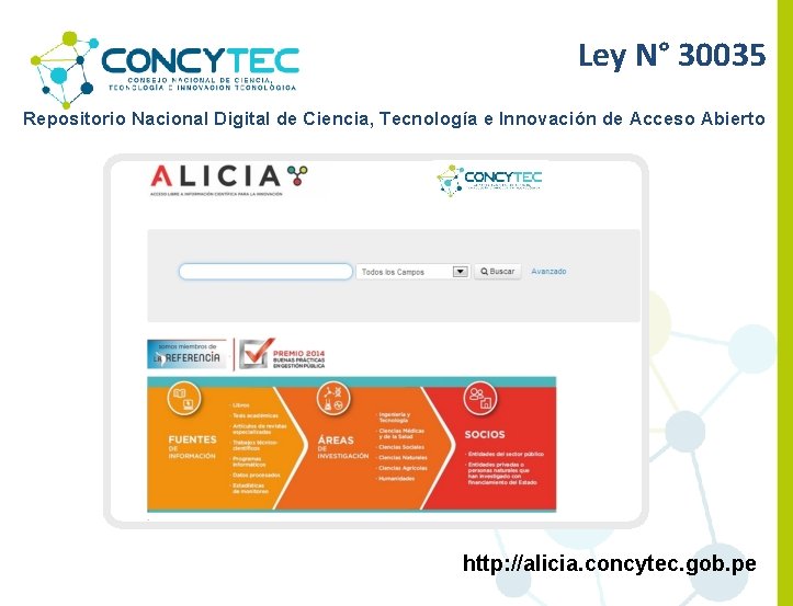 Ley N° 30035 Repositorio Nacional Digital de Ciencia, Tecnología e Innovación de Acceso Abierto