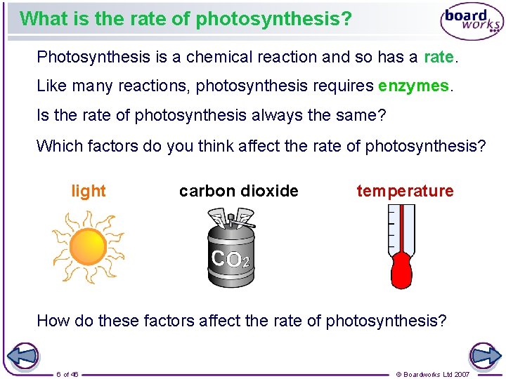 What is the rate of photosynthesis? Photosynthesis is a chemical reaction and so has