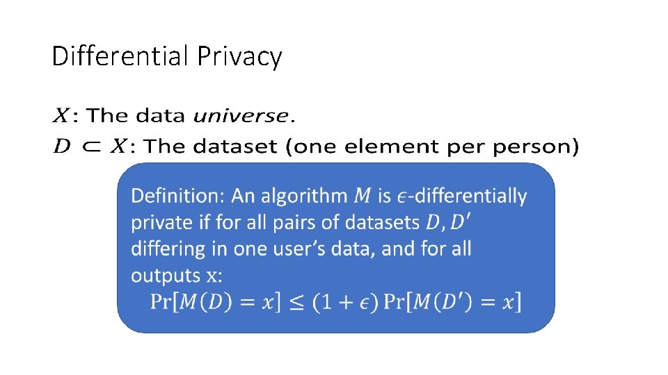 Differential Privacy • 