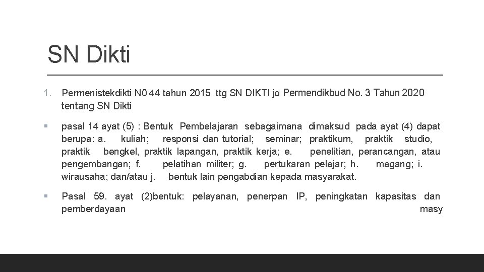 SN Dikti 1. Permenistekdikti N 0 44 tahun 2015 ttg SN DIKTI jo Permendikbud