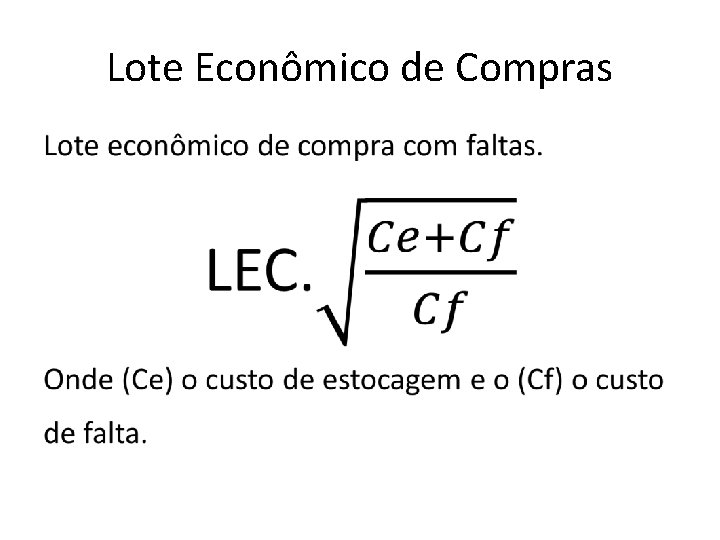 Lote Econômico de Compras • 