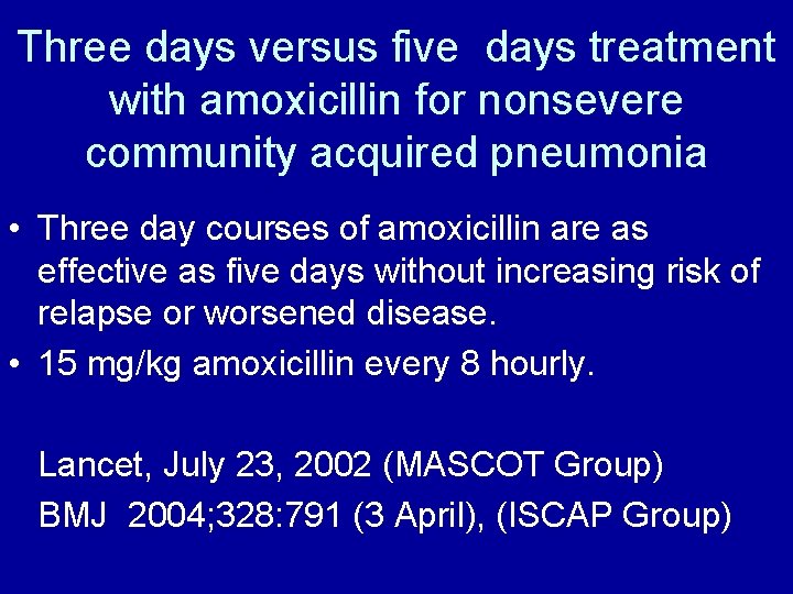 Three days versus five days treatment with amoxicillin for nonsevere community acquired pneumonia •
