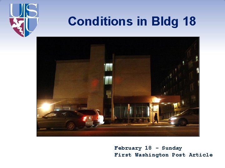 Conditions in Bldg 18 February 18 - Sunday First Washington Post Article 