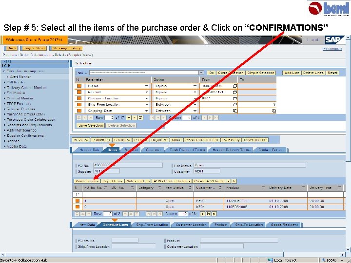 Step # 5: Select all the items of the purchase order & Click on