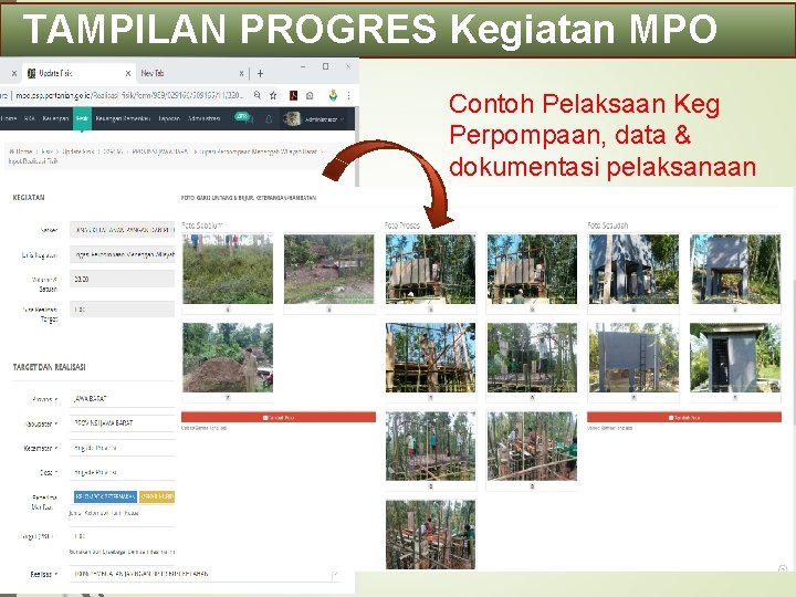 TAMPILAN PROGRES Kegiatan MPO Contoh Pelaksaan Keg Perpompaan, data & dokumentasi pelaksanaan 