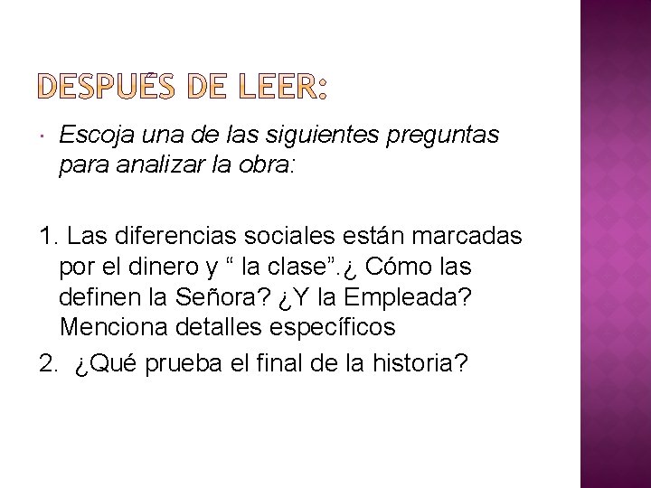 Escoja una de las siguientes preguntas para analizar la obra: 1. Las diferencias Escoja una de las siguientes preguntas para analizar la obra: 1. Las diferencias