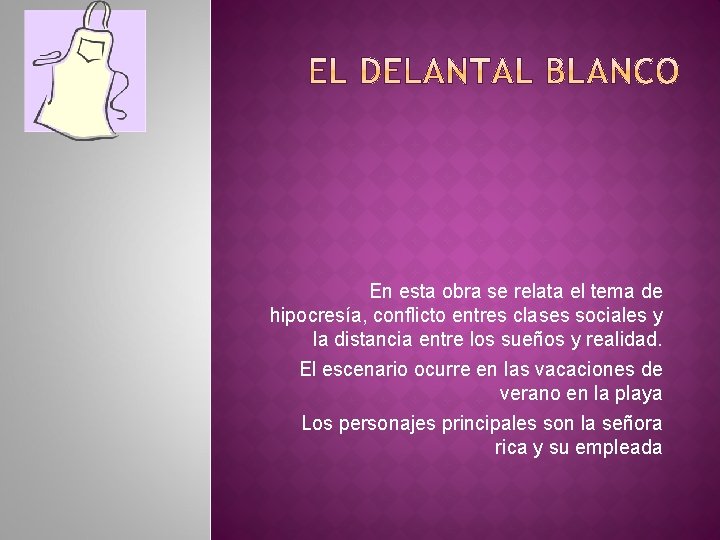 En esta obra se relata el tema de hipocresía, conflicto entres clases sociales y En esta obra se relata el tema de hipocresía, conflicto entres clases sociales y