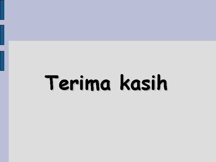 Terima kasih 