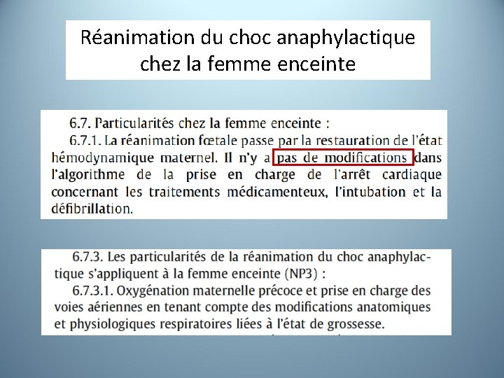 Réanimation du choc anaphylactique chez la femme enceinte 