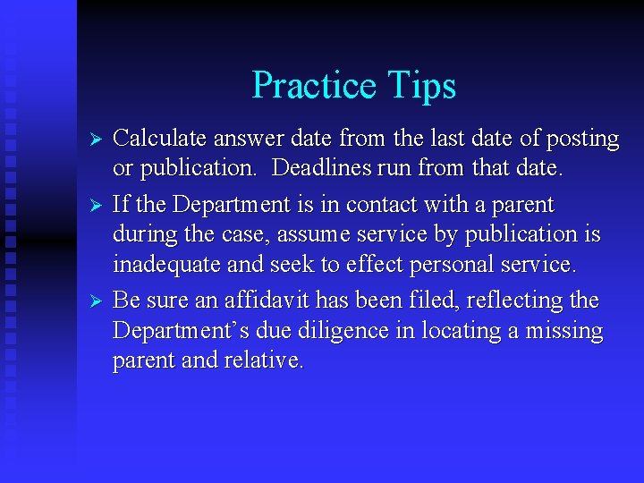 Practice Tips Ø Ø Ø Calculate answer date from the last date of posting