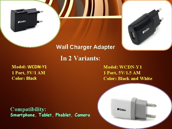 Wall Charger Adapter In 2 Variants: Model: WCDN-Y 1 1 Port, 5 V/1 AM