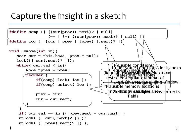Capture the insight in a sketch #define comp {| ((cur|prev)(. next)? | null) (==