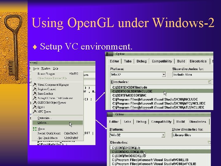 Using Open. GL under Windows-2 ¨ Setup VC environment. 