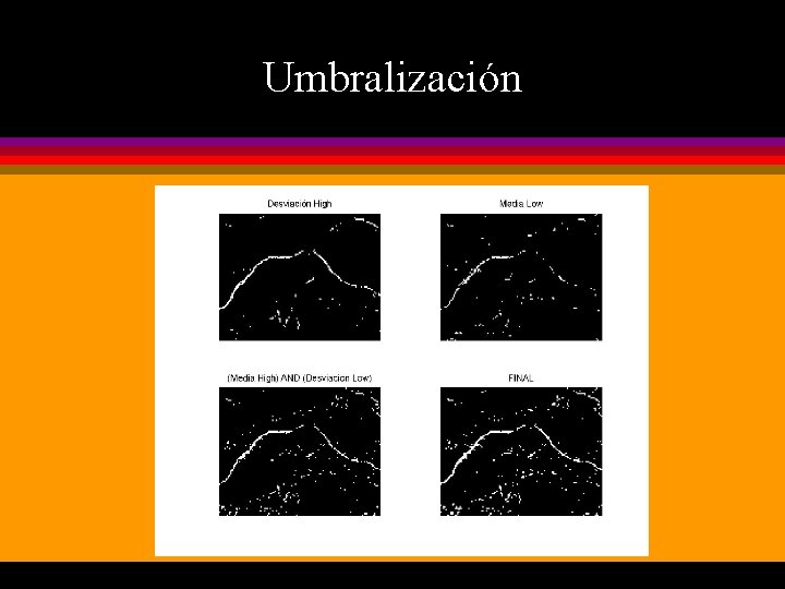 Umbralización 