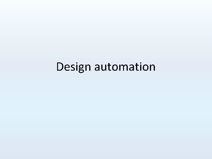 Design automation 